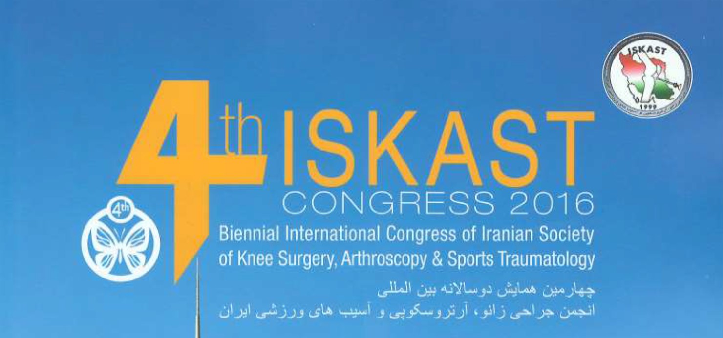 4th Biennial International Congress Of Iranian Society Of Knee Surgery, Arthroscopy & Sports Traumatology